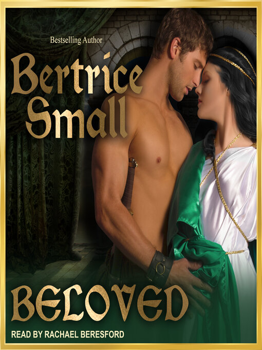Title details for Beloved by Bertrice Small - Available